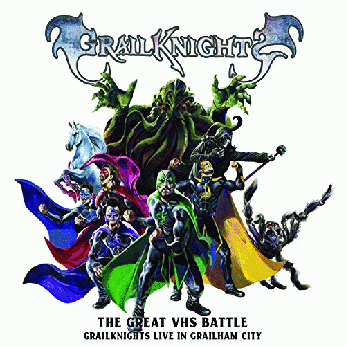 Grailknights : The Great VHS Battle - Grailknights Live in Grailham City Grailknights : The Great VHS Battle - Grailknights Live in Grailham City